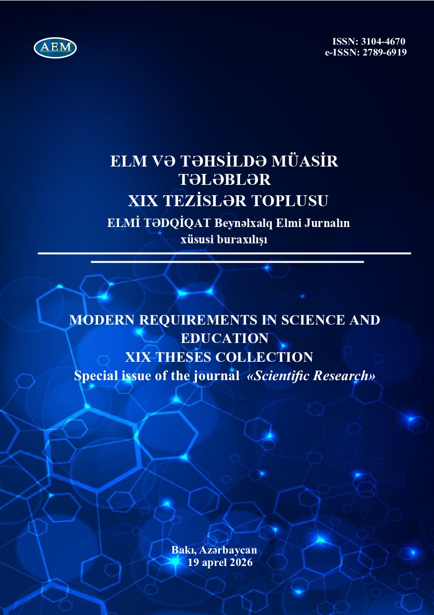 ELM VƏ TƏHSİLDƏ MÜASİR TƏLƏBLƏR XIX TEZİSLƏR TOPLUSU